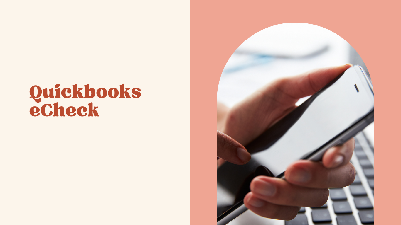 How do I process an eCheck in QuickBooks Desktop?